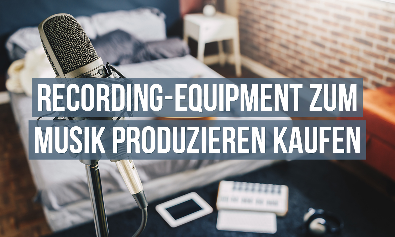 Recording-Equipment zum Musik produzieren kaufen Artikelbild