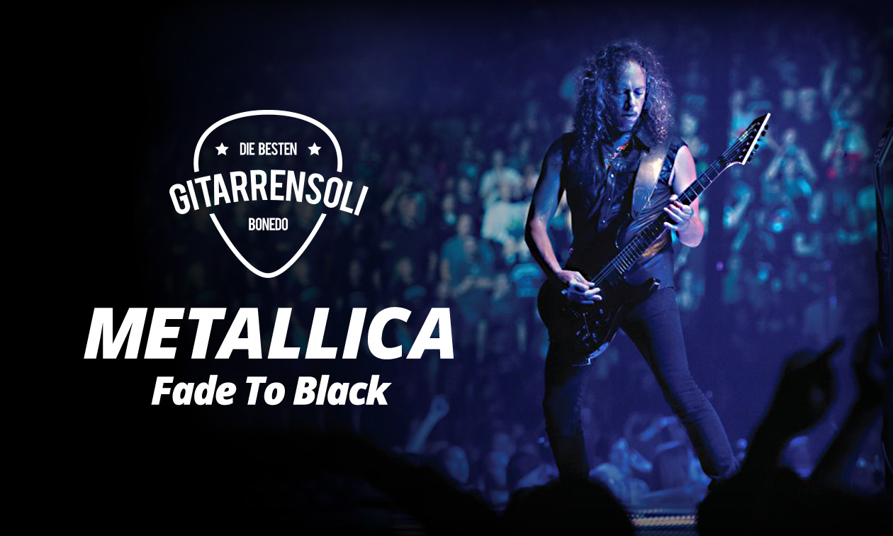 Die besten Gitarren-Soli - Metallica - Fade to black - Workshop Artikelbild