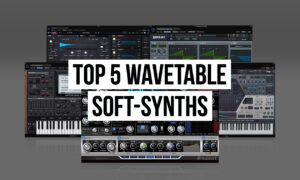 Wavetable – Soft-Synths im Vergleich Artikelbild