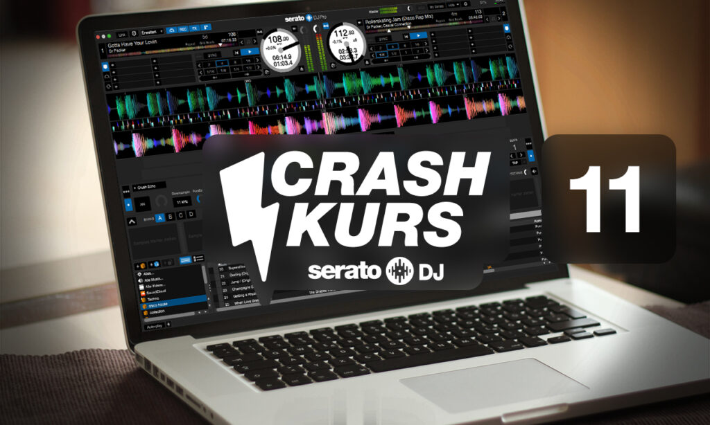 1910_crashkurs_serato_DJ_1260x756_v11 Bild