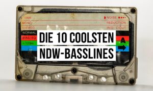 Die 10 coolsten "Neue Deutsche Welle"-Basslines Artikelbild