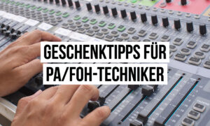 Praktische Geschenke für FOH Techniker/innen Artikelbild