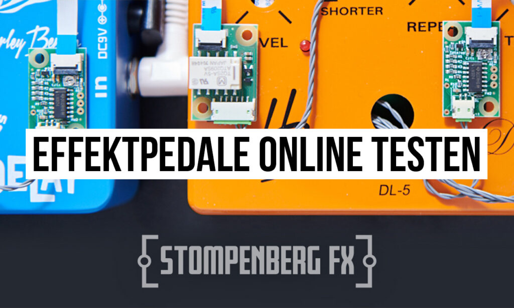 Stompenberg FX – Effektpedale online testen