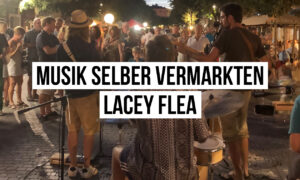 Musik selber vermarkten – Lacey Flea Artikelbild