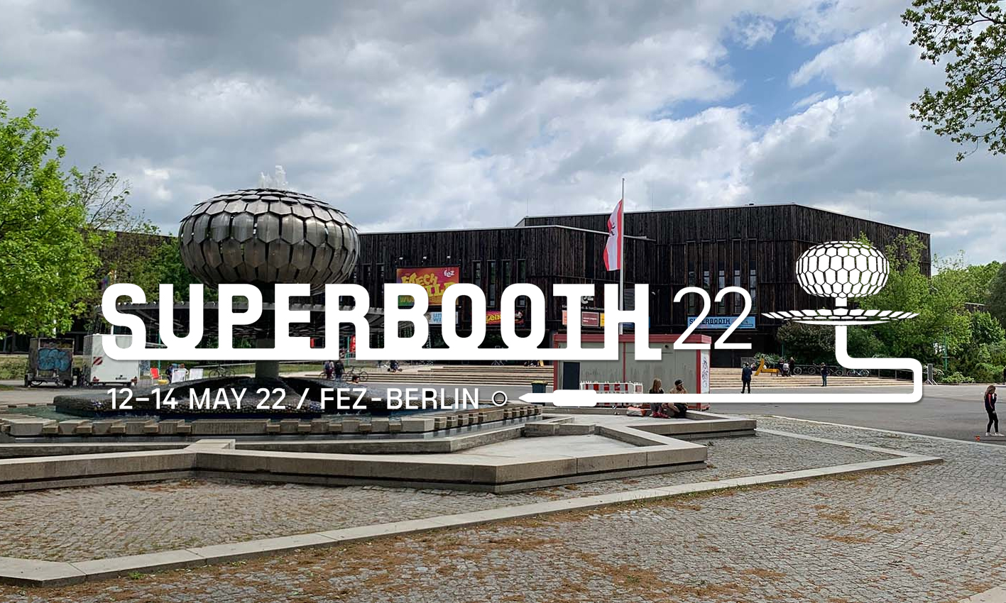 Superbooth 2022: Die Highlights der diesjährigen Show Artikelbild