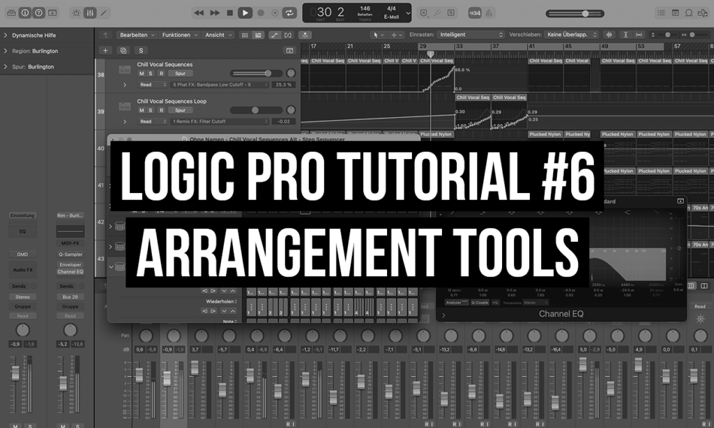 Logic Pro X Tutorial #6: Arrangement Tools