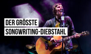 Der größte Songwriting-Diebstahl aller Zeiten Artikelbild