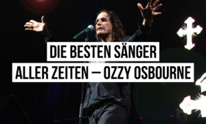 Die besten Sänger aller Zeiten – Ozzy Osbourne