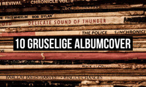 Top 10 gruseligsten Albumcover Artikelbild