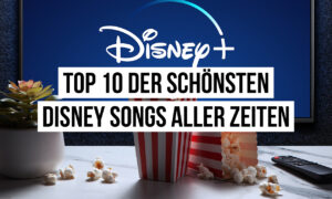Top 10 der schönsten Disney-Hits aller Zeiten Artikelbild