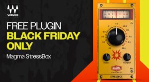 Waves Magma StressBox: Dynamik trifft Emotion - als Freeware zum Black Friday 2025! Artikelbild