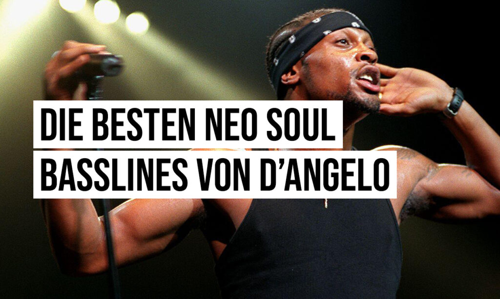 Neo Soul Basslines D'Angelo