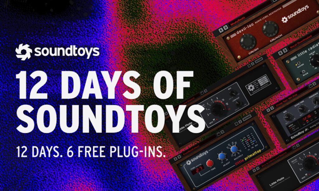  12 Days of Soundtoys (Bildquelle: Soundtoys)