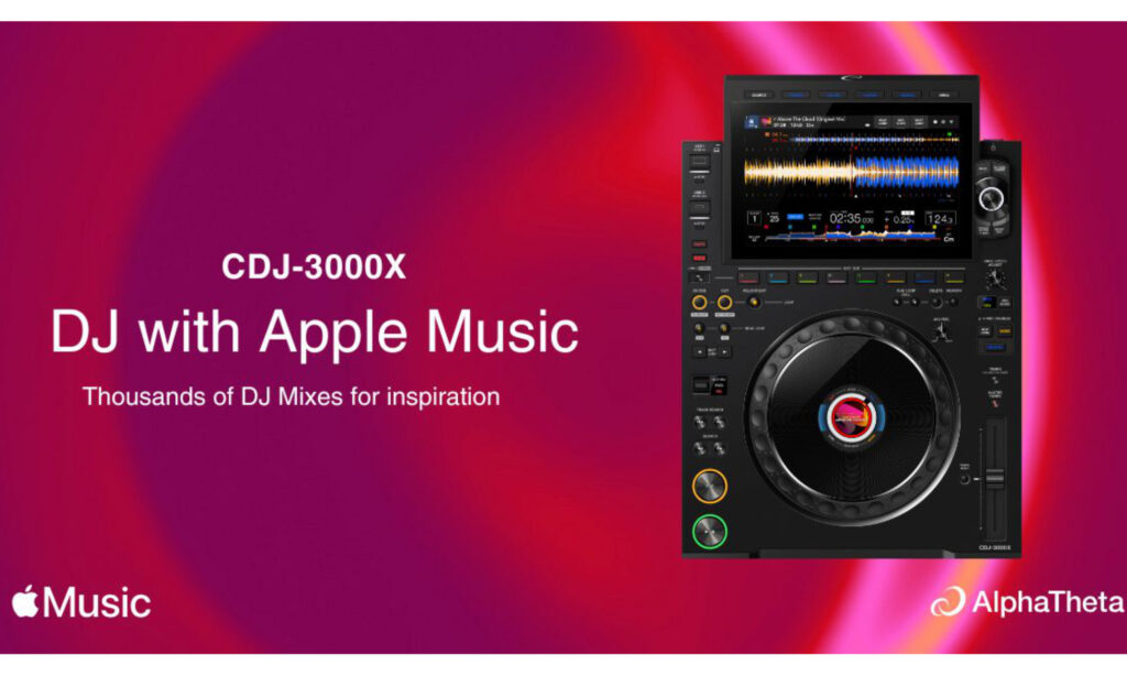 AlphaTheta CDJ-3000X jetzt mit Apple Music Streaming