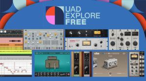 UAD Explore FREE: 9 kostenlose Studio-Tools für Recording, Mixing und Sounddesign Artikelbild