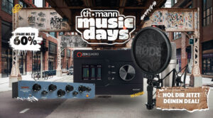 Recording-Deals ohne Ende: Thomann Music Days 2026 mit heißen Angeboten!