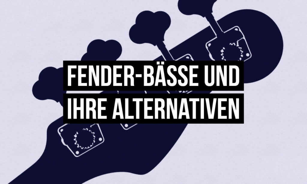 Fender-Bässe und ihre Alternativen