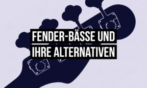 F-Style-Bässe – Fender-Bässe und die besten Alternativen Artikelbild