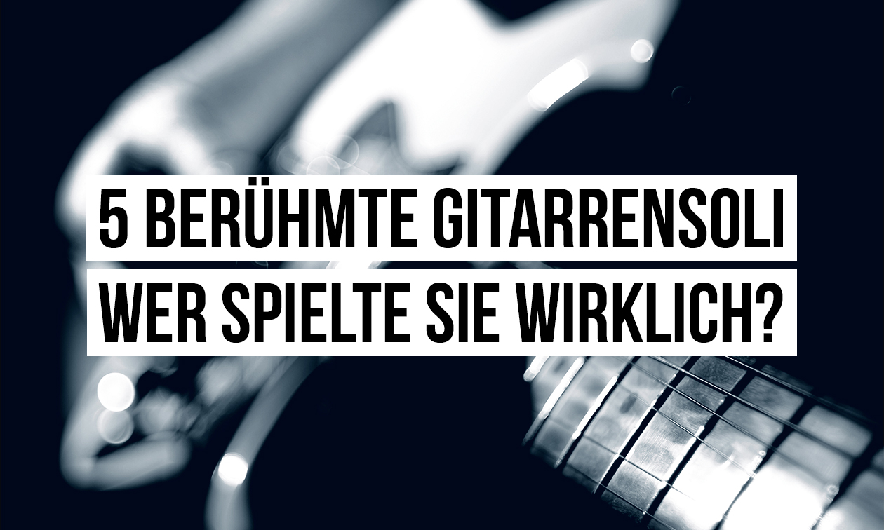 5 berühmte Gitarrensoli – und wer sie wirklich eingespielt hat Artikelbild