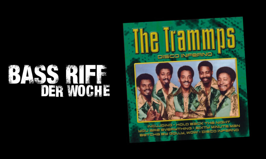 Bass-Workshop The Trammps Disco Inferno