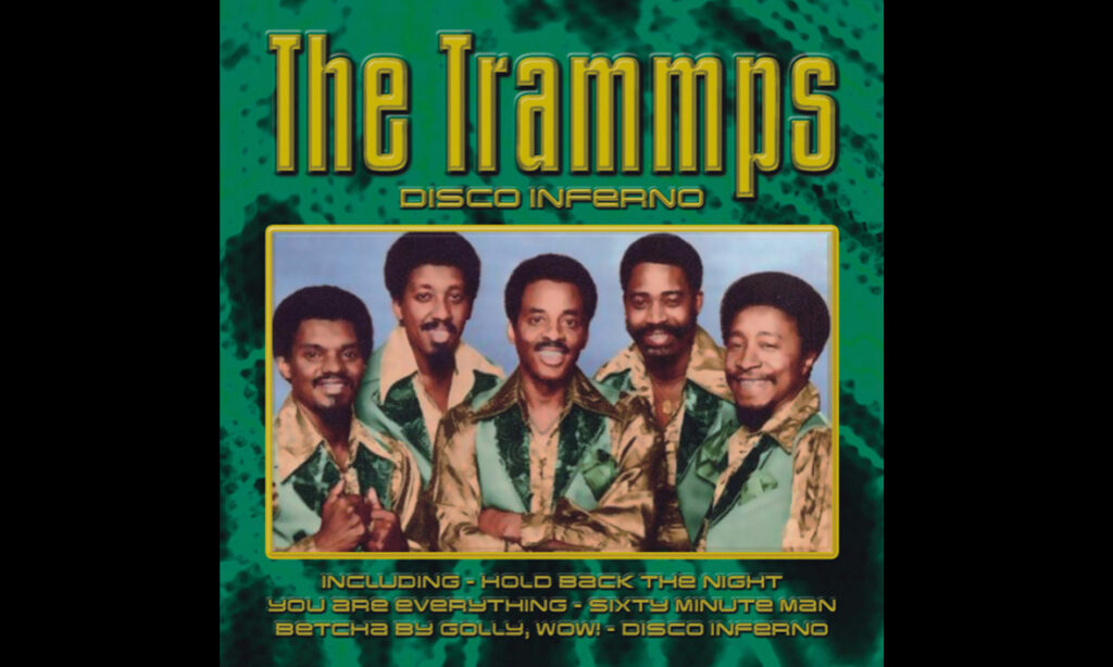 The Trammps Disco Inferno