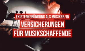 Versicherungen und Altersvorsorge für Musikschaffende Artikelbild