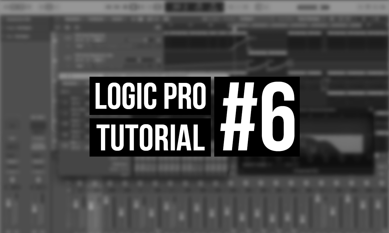 Logic Pro X Tutorial #6: Arrangement Tools Artikelbild