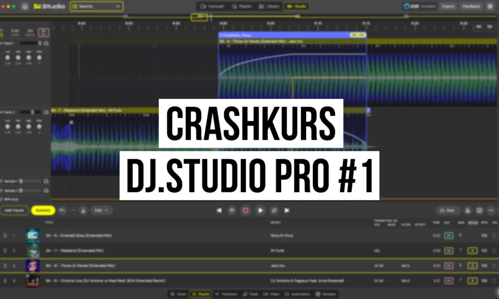 Workshop Crashkurs DJ.Studio Pro