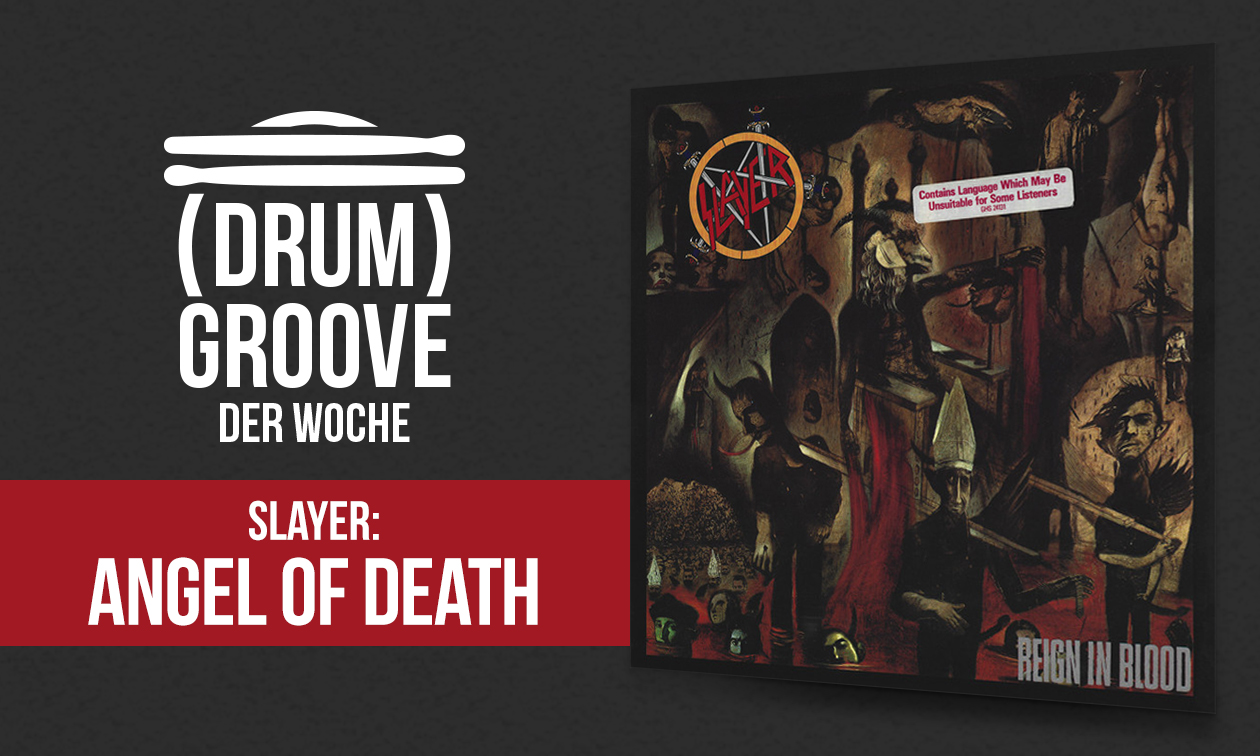 Slayer „Angel of Death“ auf dem Schlagzeug lernen (mit Noten und Audios) Artikelbild