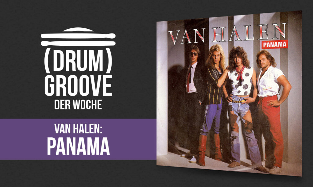 Van Halen "Panama" auf dem Schlagzeug spielen | Credit: https://www.discogs.com/de/release/1100552-Van-Halen-Panama