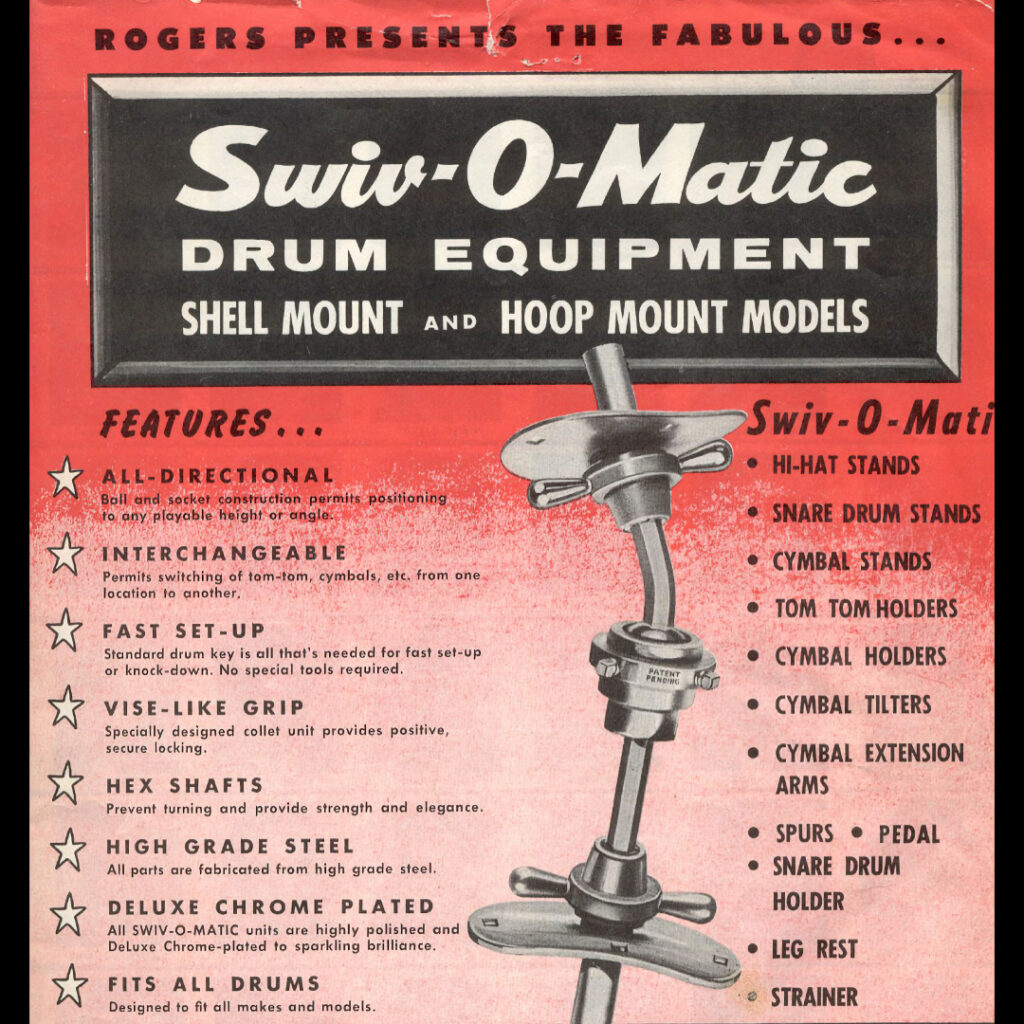 Viele Spieler rüsteten in den 1960er-Jahren ihre Kits auf Rogers Swiv-O-Matic-Halterungen um.