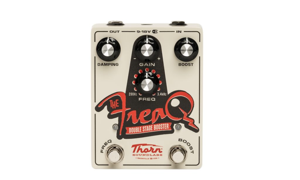 Thorn Soundlabs The Freaq Booster Pedal Test
