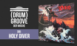 Dio „Holy Diver“ auf dem Schlagzeug lernen  Artikelbild