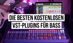 Die besten kostenlosen VST-Plugins für Bass Artikelbild
