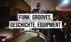 Funk am Schlagzeug: die wichtigsten Grooves, Geschichte und Equipment Artikelbild